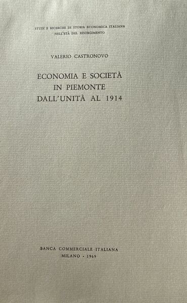 Economia e società in Piemonte dall'unità al 1914