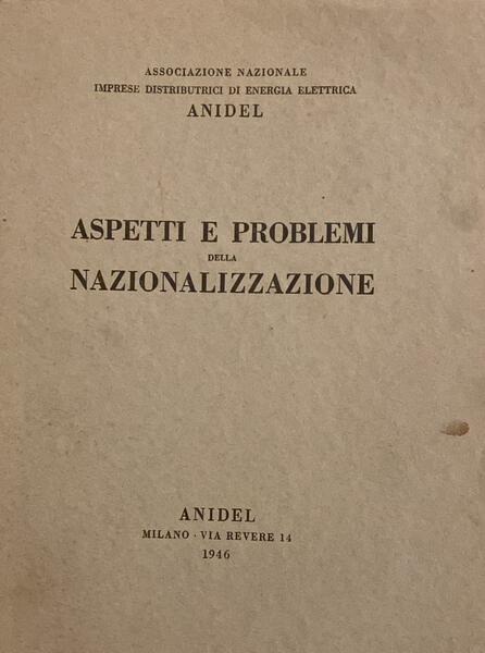 Aspetti e problemi della nazionalizzazione