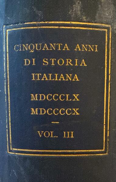 Cinquanta anni di storia italiana vol. III