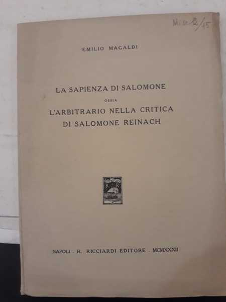 La sapienza di Salomone ossia l'arbitrato nella critica di Salomone …