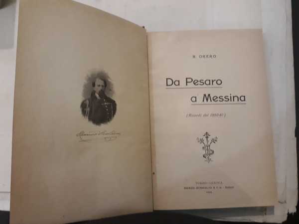 Da Pesaro a Messina (ricordi del 1860-67)