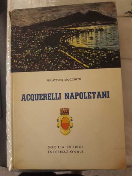 Acquerelli napoletani