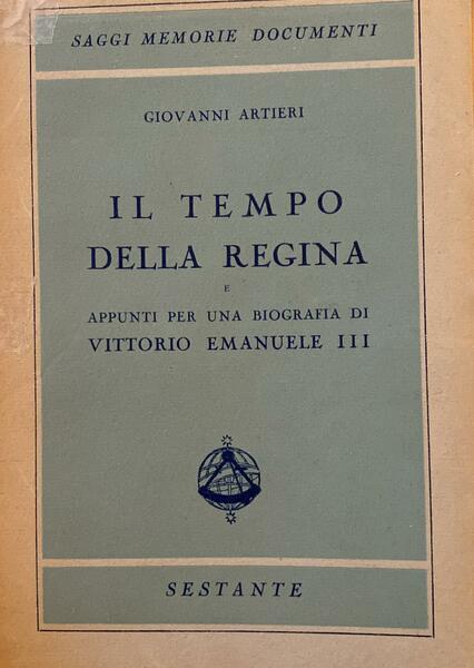 Il tempo della regina. Appunti per una bigrfaia di Vittorio …