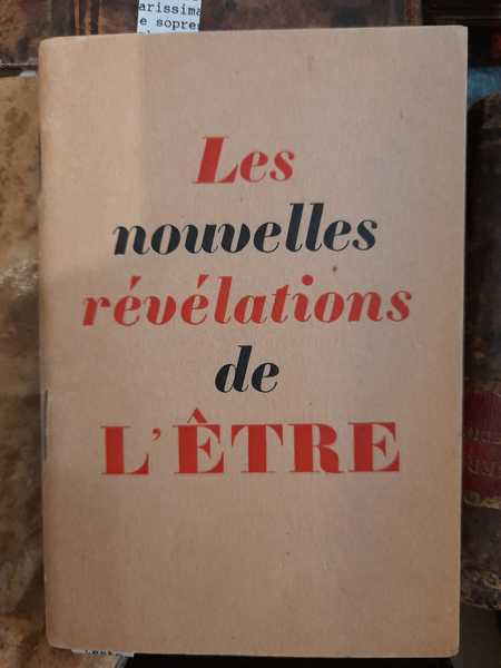 Les nouvelles révélations de l'etre