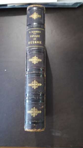 Voyage en Suisse illustrations de M.M. Rouargue