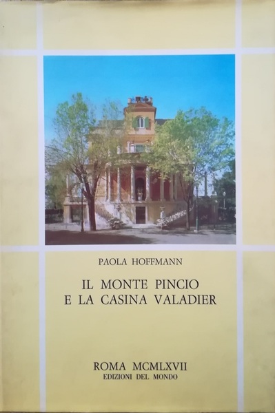 Il monte Pincio e la casina Valadier