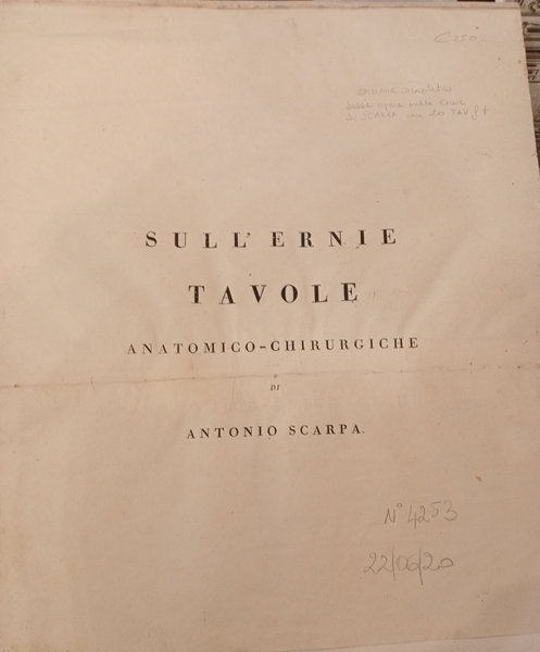 Sulle ernie. Memorie anatomico-chirurgiche. Atlante
