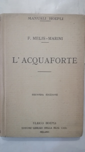 L'acquaforte seonda edizione