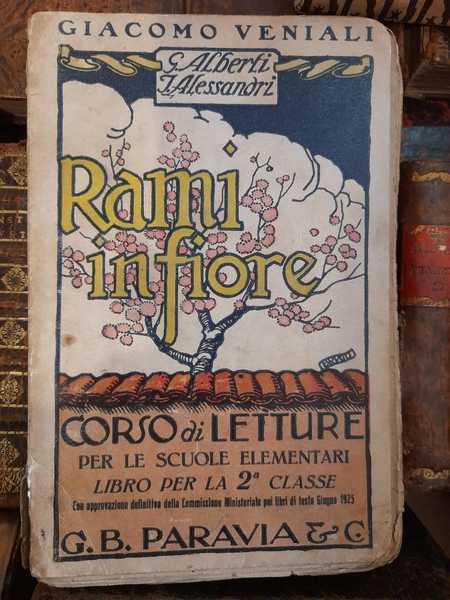 Rami in fiore. Corso di letture per le scuole elementari …