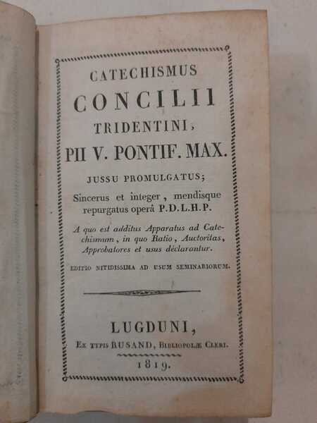 Catechismus Concilii tridentini PIII V. Pontif. Max