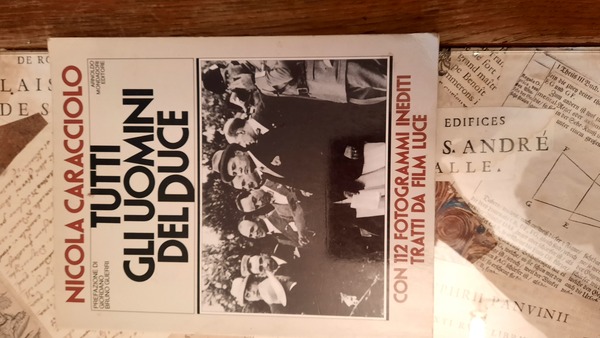 Tutti gli uomini del duce