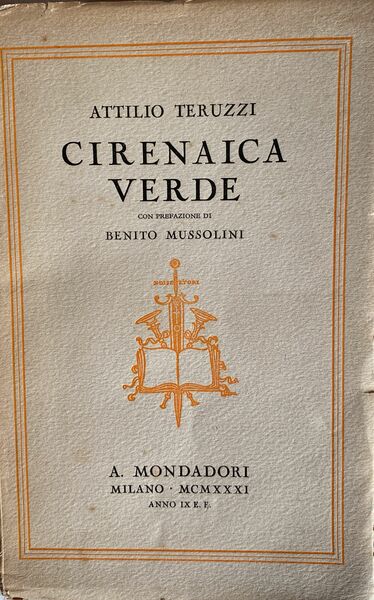 Cirenaica Verde con prefazione di Benito Mussolini