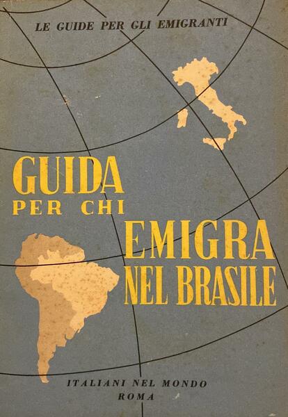 Guida per chi emigra in Brasile