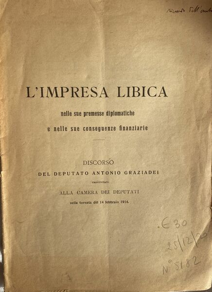 L'impresa Libica nelle sue premese diplomatiche e nelle sue conseguenze …