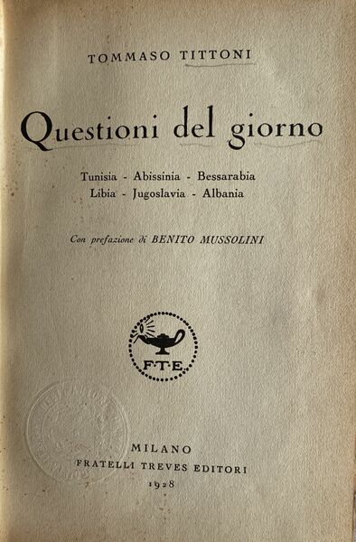 Questioni del giorno: Tunisia, Abissinia, Bessarabia, Libia, Jugoslavia, Albania