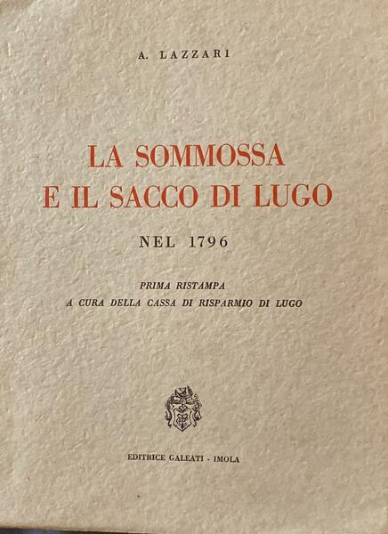 La sommossa e il sacco di Lugo