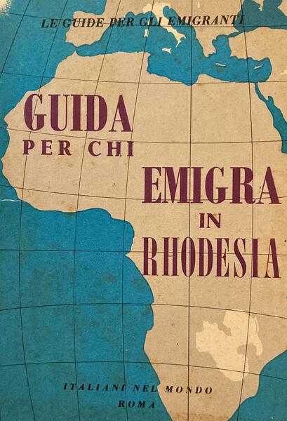 Guida per chi emigra in Rhodesia