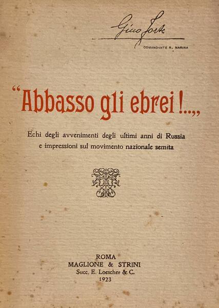 Abbasso gli ebrei!.Echi degli avvenimenti degli ultim anni di Russia …