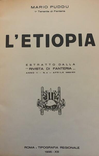 L'Etiopia estratto dalla rivista di fanteria anno II n. 4 …