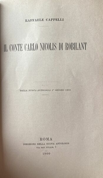 Il conte Carlo Nicolis di Robilant. Dalla Nuova Antologia 1 …