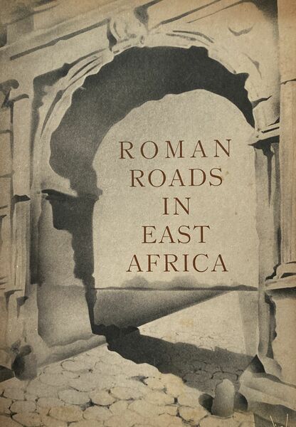 Roman road in east Africa