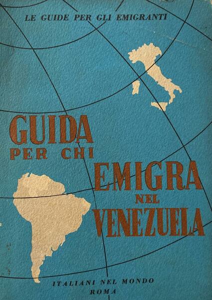 Guida per chi emigra in Venezuela