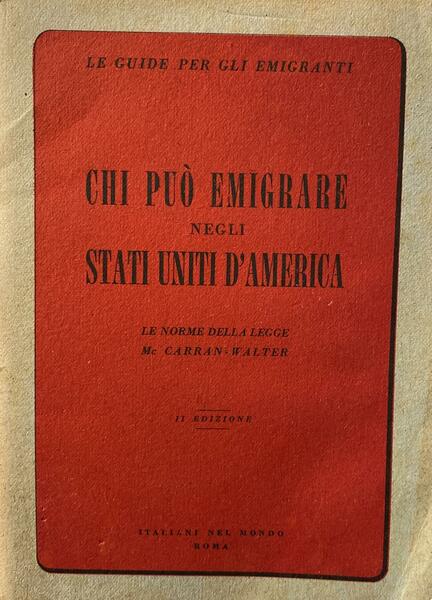Chi può emigrare negli Stati Uniti d'America. Le norme della …