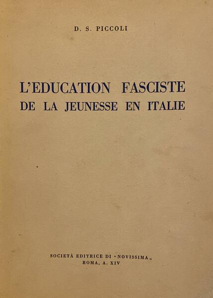 L'education fasciste de la jeunesse en Italie