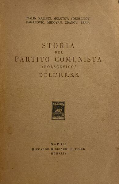 Storia del partio comunista sovietico (bolscevico) dell'URSS