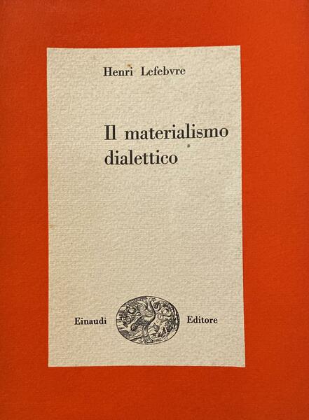 IL MATERIALISMO DIALETTICO