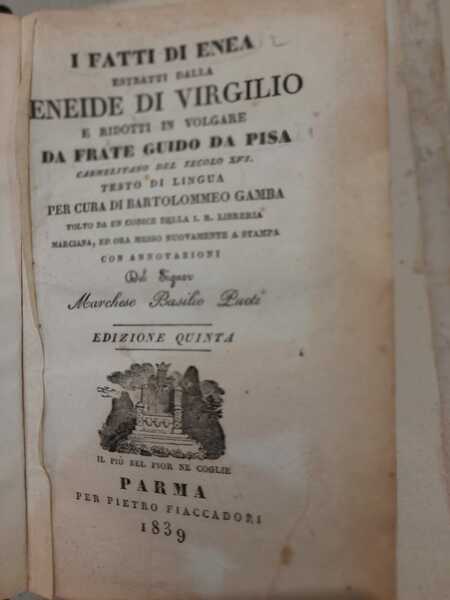 I fatti di Enea estratti dall'Eneide di Virgilio e ridotti …