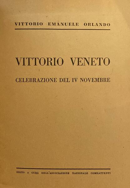 Vittorio Veneto. Celebrazione del IV novembre