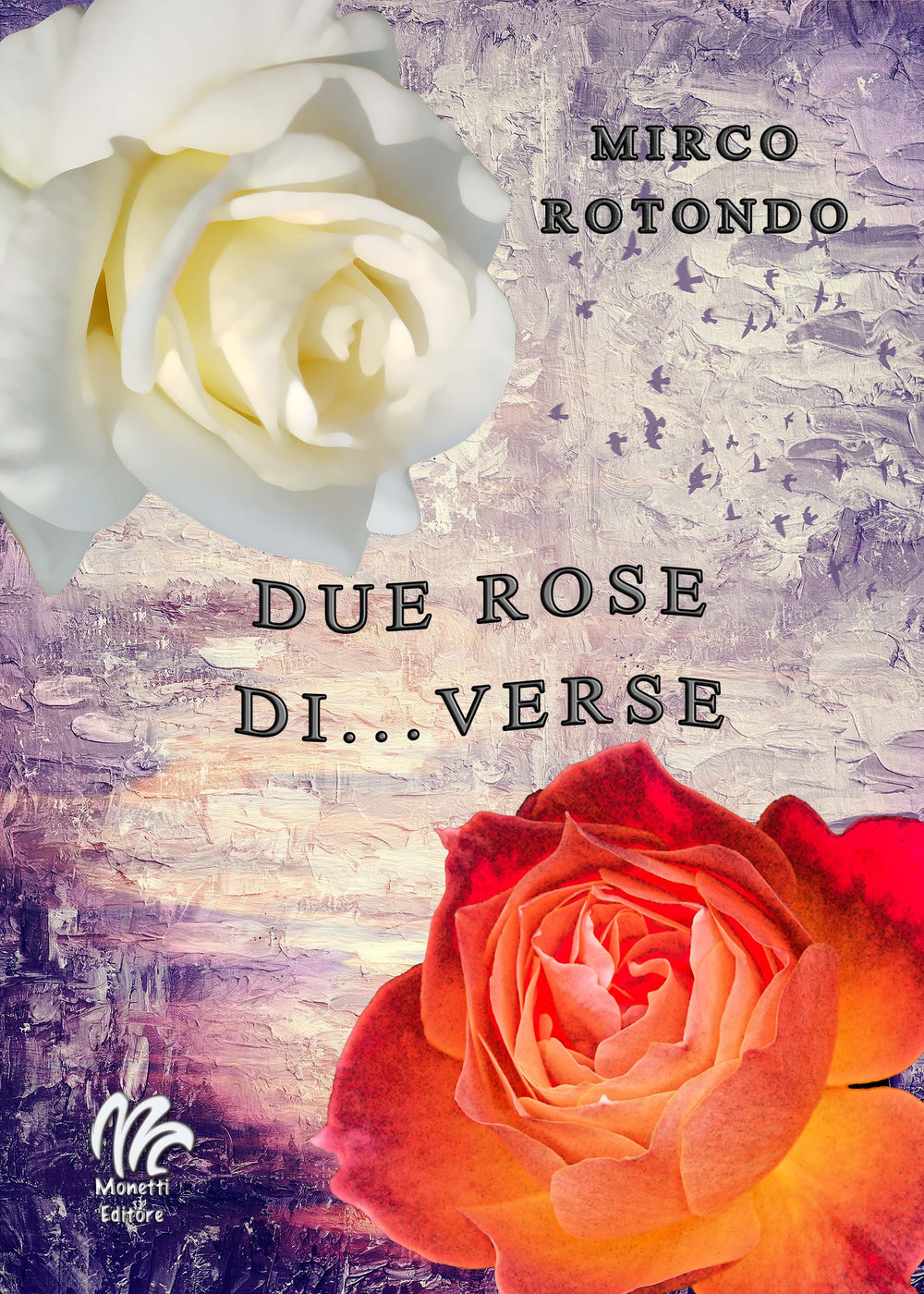 Due rose di.verse