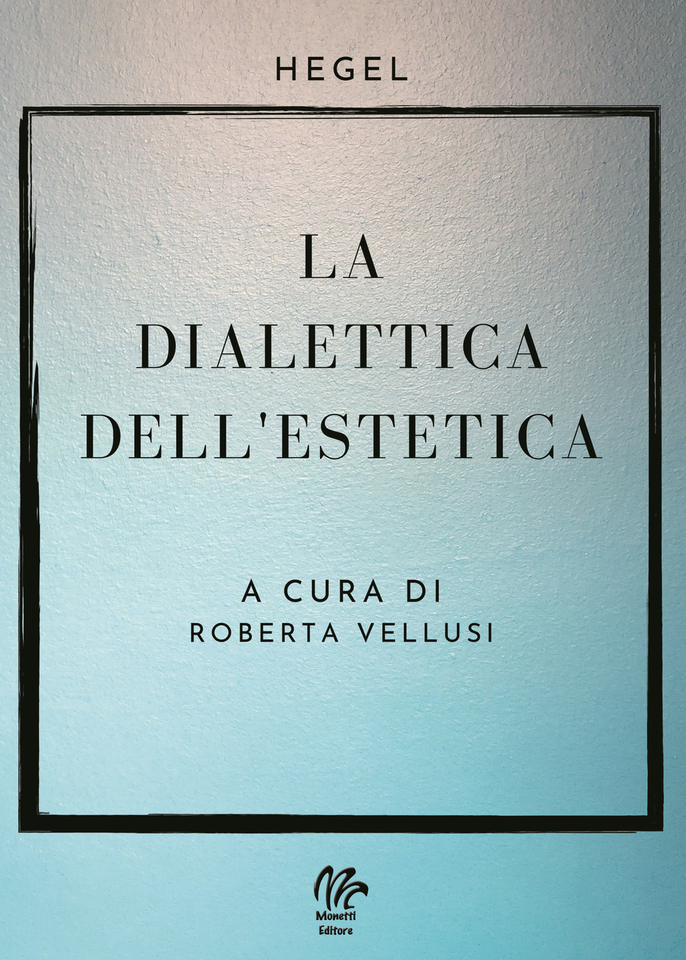 La dialettica dell’estetica