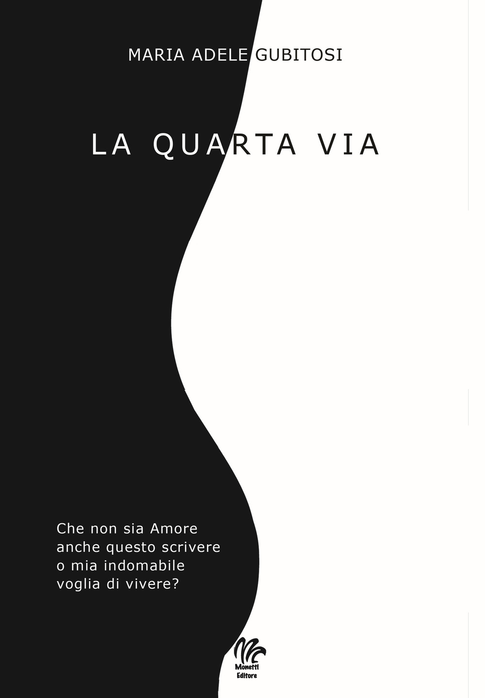 La quarta via