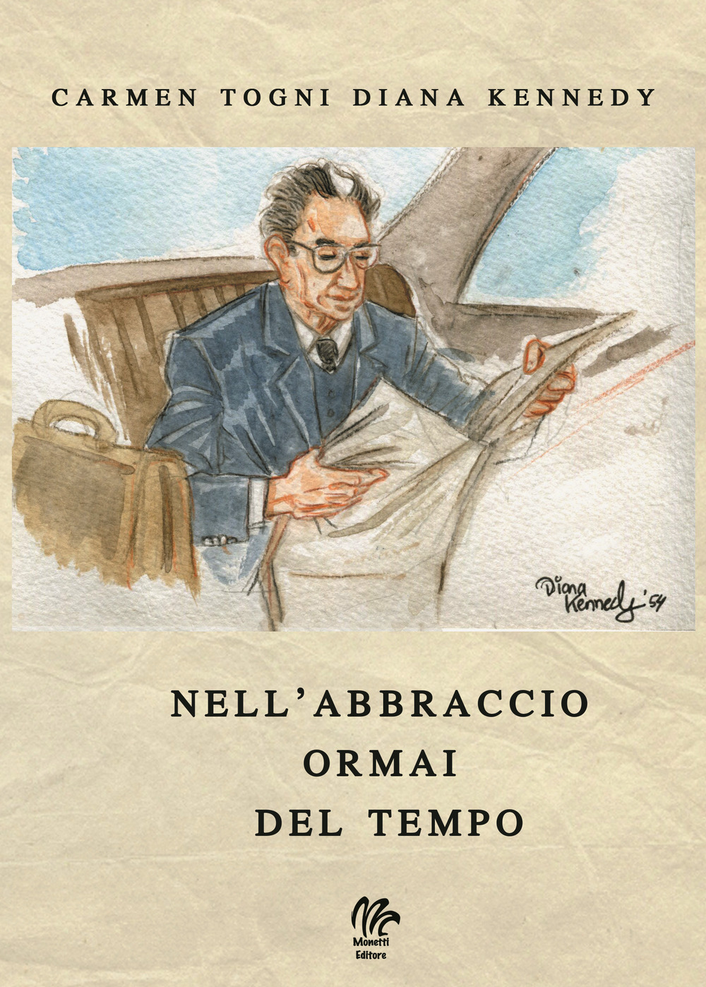 Nell’abbraccio ormai del tempo