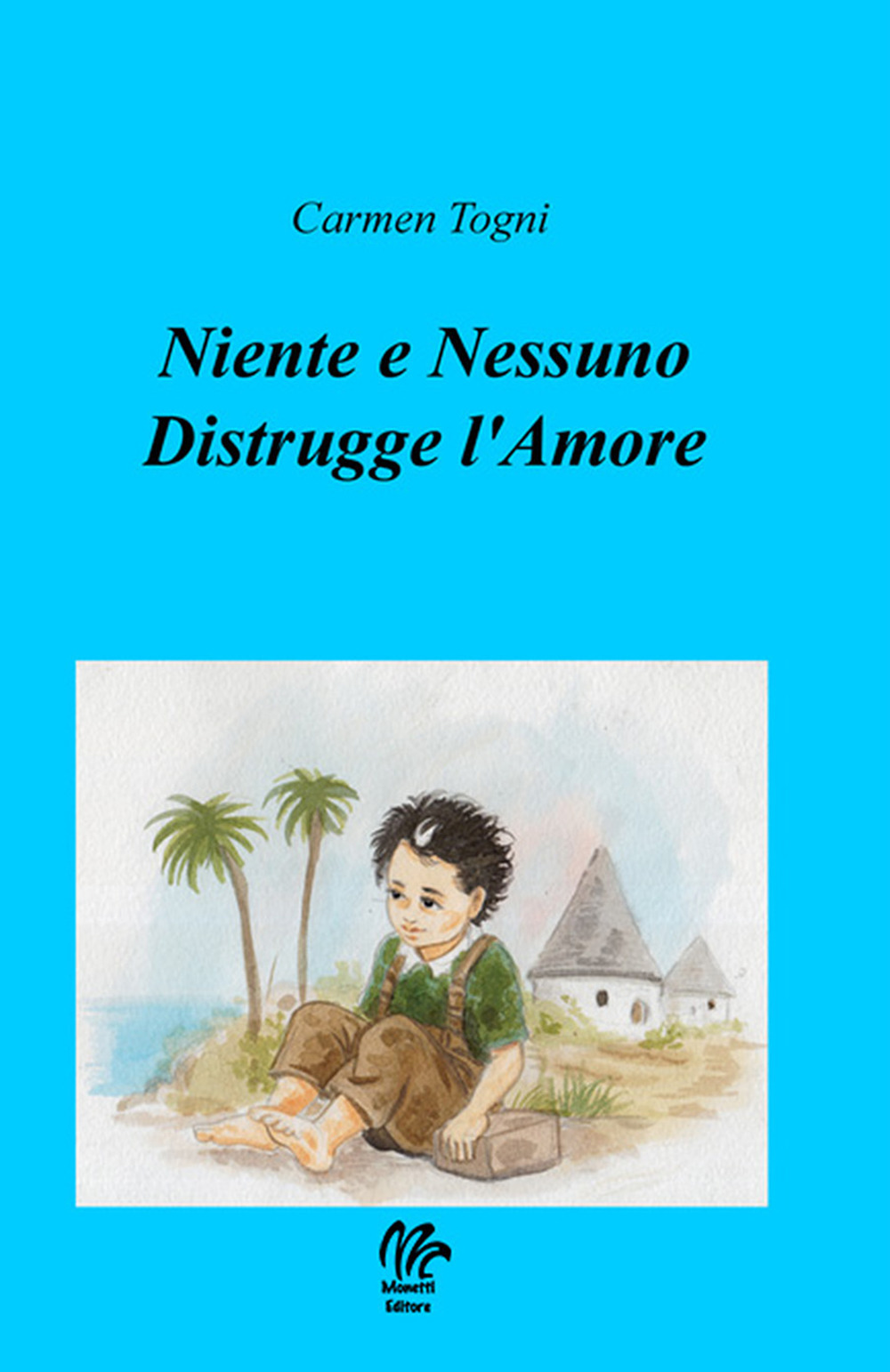 Niente e nessuno distrugge l'amore