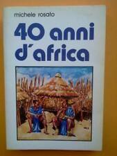 Quarant'anni d'Africa