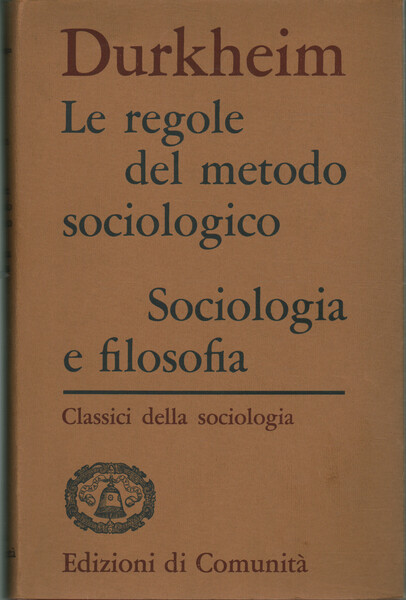 Le regole del metodo sociologico