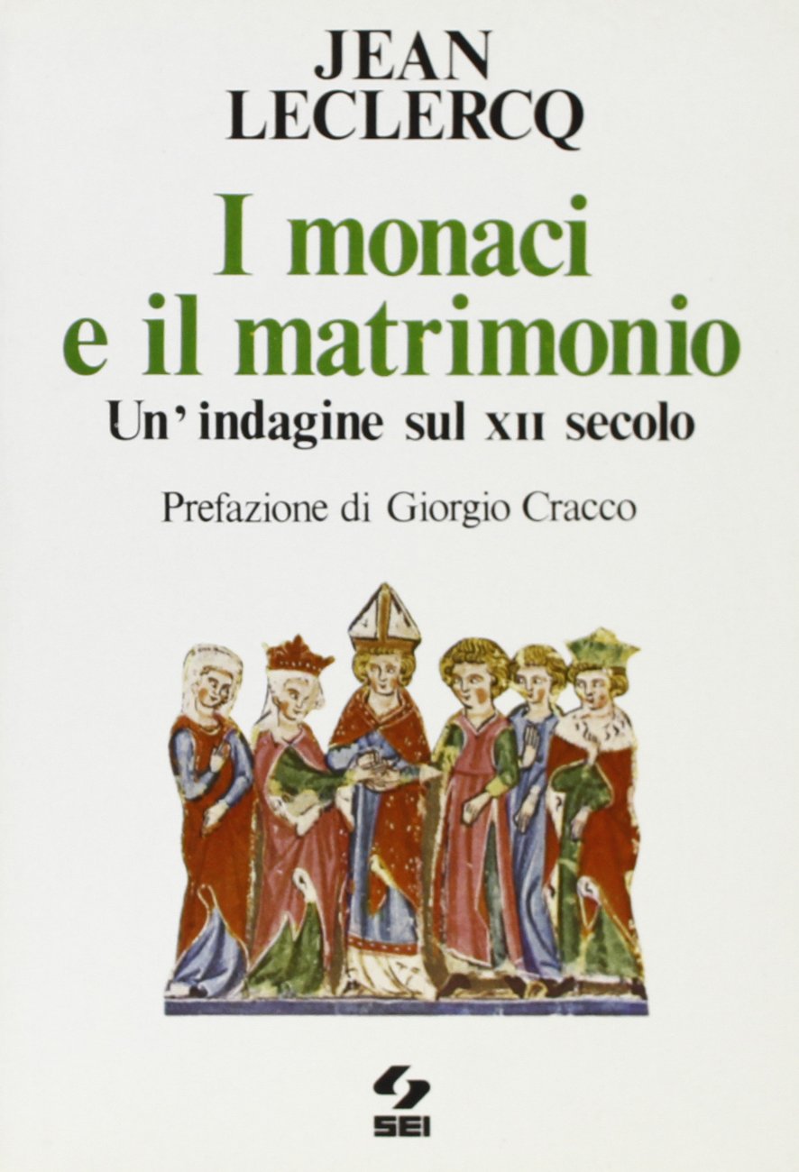 I monaci e il matrimonio