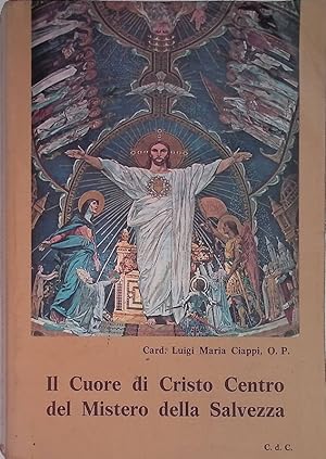 Il Cuore di Cristo centro del mistero della salvezza