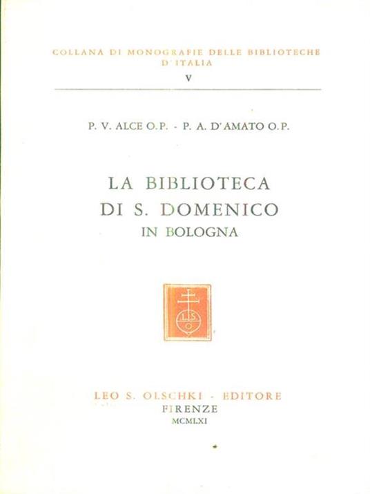 La Biblioteca di S. Domenico in Bologna
