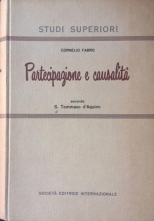 Partecipazione e causalità secondo S. Tommaso d'Aquino