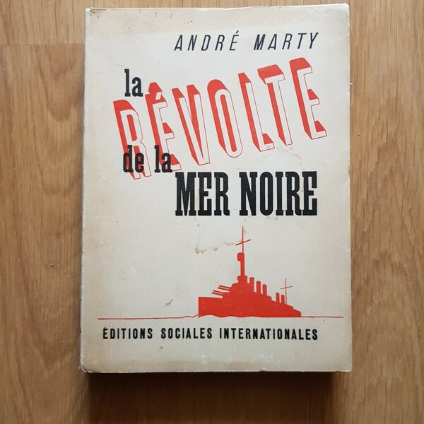 La Révolte de la mer noire. Troisième édtion. Préface de …