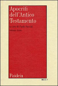 Apocrifi dell'Antico Testamento. Vol. 3