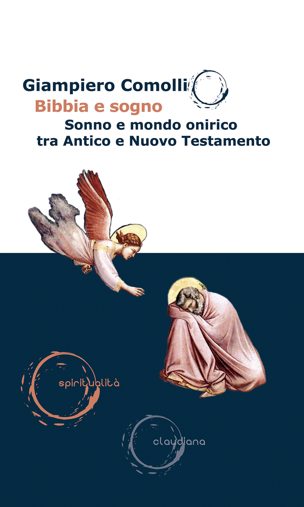 Bibbia e sogno. Sonno e mondo onirico tra Antico e …