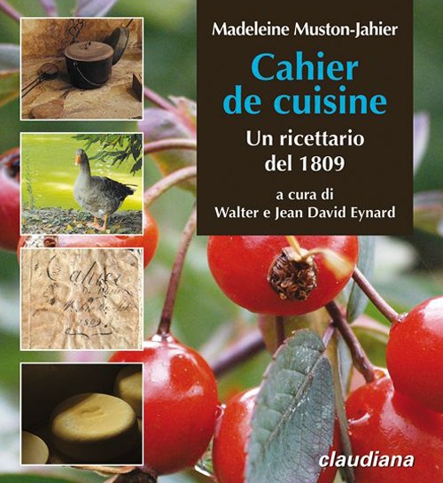 Cahier de cuisine. Un ricettario del 1809