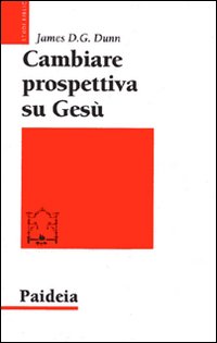 Cambiare prospettiva su Gesù. Dove sbaglia la ricerca su Gesù …