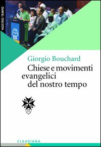 Chiese e movimenti evangelici del nostro tempo