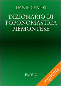 Dizionario di toponomastica piemontese